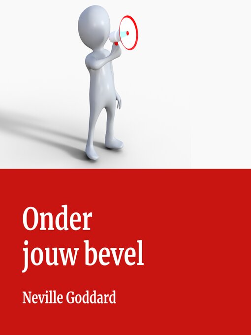 Title details for Onder jouw bevel by Neville Goddard - Available